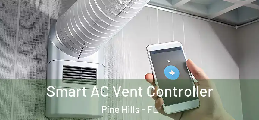 Smart AC Vent Controller Pine Hills - FL